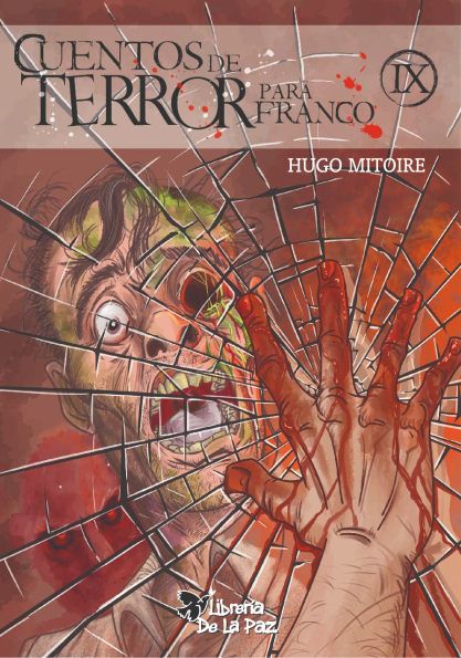 Cuentos de terror para Franco IX